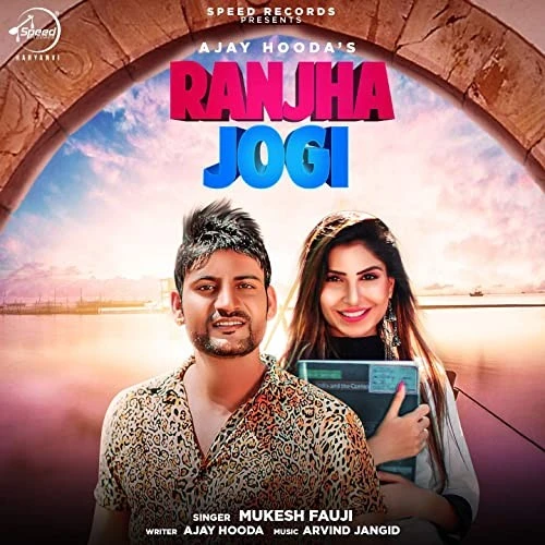 download Ranjha Jogi Mukesh Fauji mp3 song ringtone, Ranjha Jogi Mukesh Fauji full album download