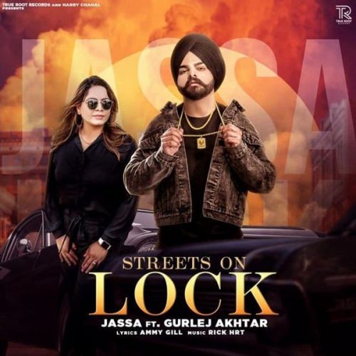 download Streets On Lock Gurlej Akhtar, Jassa mp3 song ringtone, Streets On Lock Gurlej Akhtar, Jassa full album download