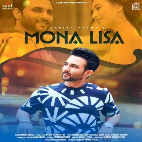 download Monalisa Harish Verma mp3 song ringtone, Monalisa Harish Verma full album download