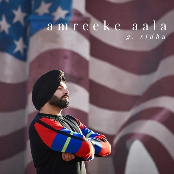 download Haters G Sidhu mp3 song ringtone, Amreeke Aala G Sidhu full album download