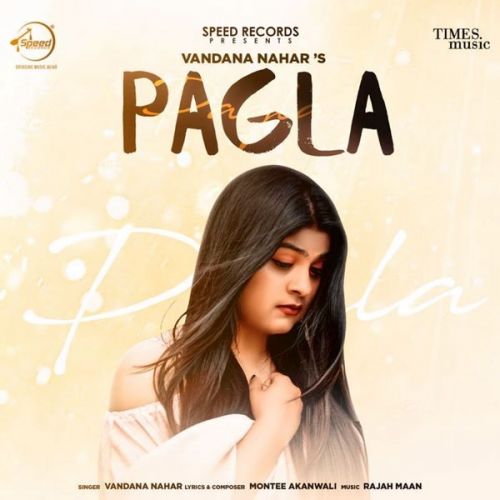 download Pagla Vandana Nahar mp3 song ringtone, Pagla Vandana Nahar full album download