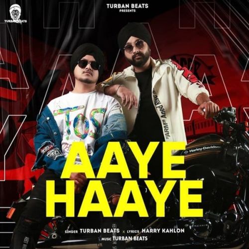 download Aaye Haaye Turban Beats mp3 song ringtone, Aaye Haaye Turban Beats full album download