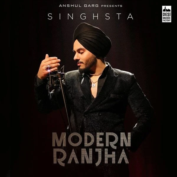 download Modern Ranjha Singhsta mp3 song ringtone, Modern Ranjha Singhsta full album download