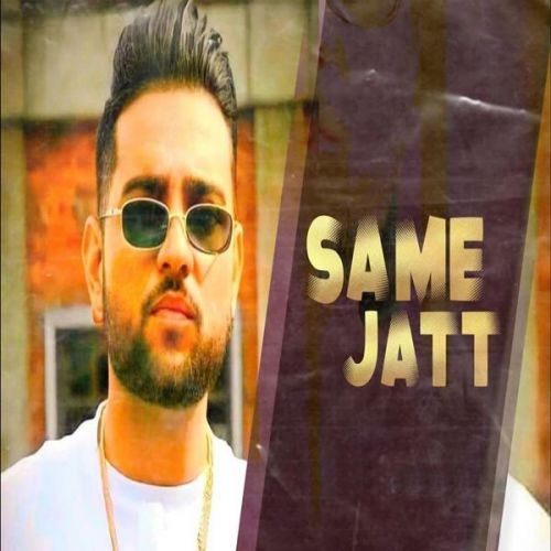 download Same Jatt Karan Aujla mp3 song ringtone, Same Jatt Karan Aujla full album download