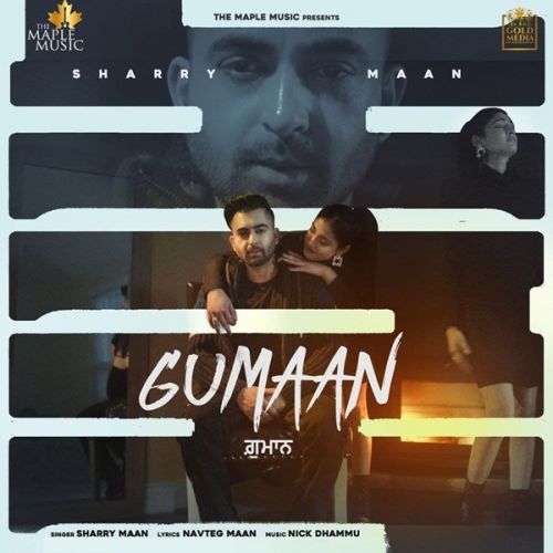 download Gumaan Sharry Maan mp3 song ringtone, Gumaan Sharry Maan full album download