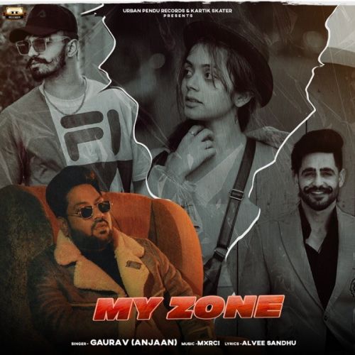 download My Zone Gaurav Anjaan mp3 song ringtone, My Zone Gaurav Anjaan full album download