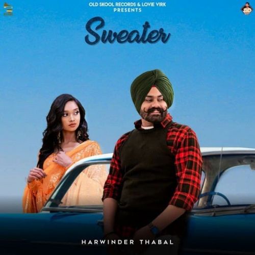 download Sweater Harwinder Thabal mp3 song ringtone, Sweater Harwinder Thabal full album download