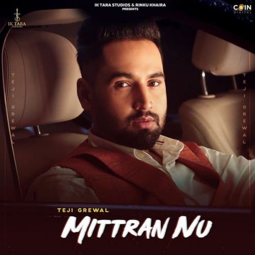 download Mittran Nu Teji Grewal mp3 song ringtone, Mittran Nu Teji Grewal full album download