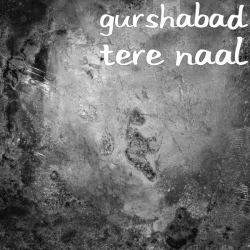 download Tere Naal Gurshabad mp3 song ringtone, Tere Naal Gurshabad full album download
