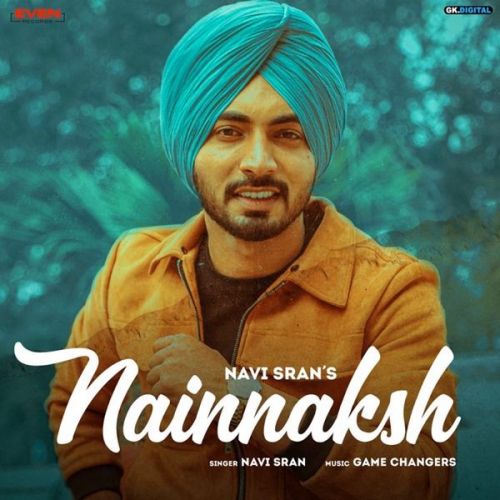 download Nain Naksh Navi Sran mp3 song ringtone, Nain Naksh Navi Sran full album download