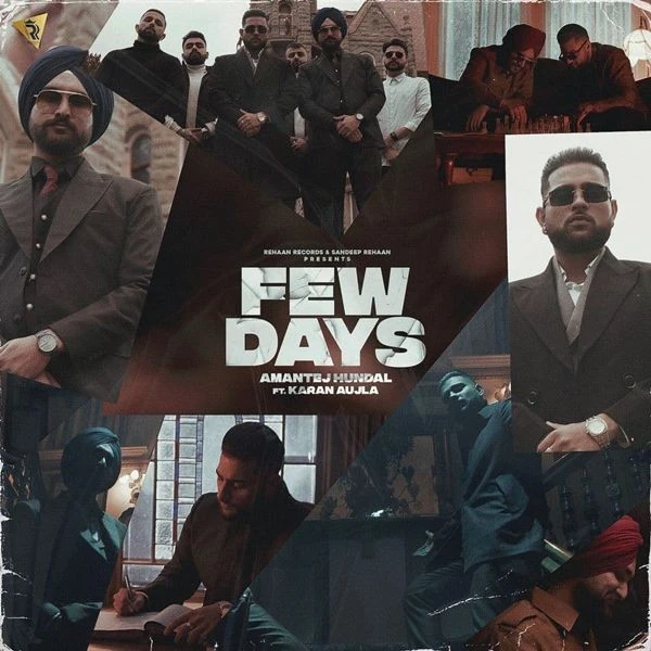 download Few Days Karan Aujla, Amantej Hundal mp3 song ringtone, Few Days Karan Aujla, Amantej Hundal full album download