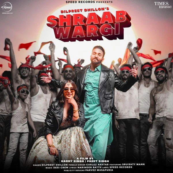 download Shraab Wargi Dilpreet Dhillon, Gurlez Akhtar mp3 song ringtone, Shraab Wargi Dilpreet Dhillon, Gurlez Akhtar full album download