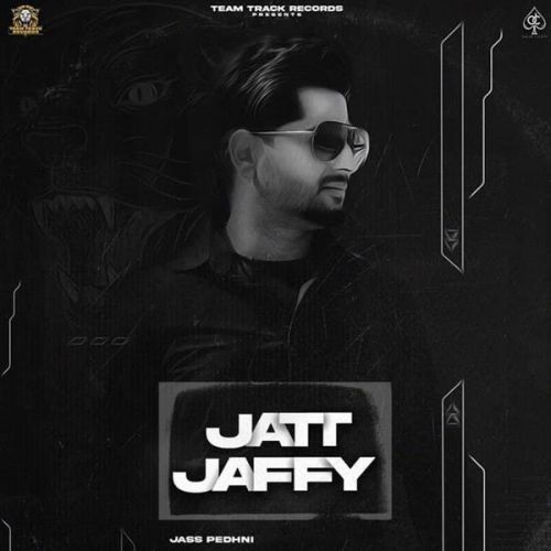 download Jatt Jaffy Jass Pedhni mp3 song ringtone, Jatt Jaffy Jass Pedhni full album download