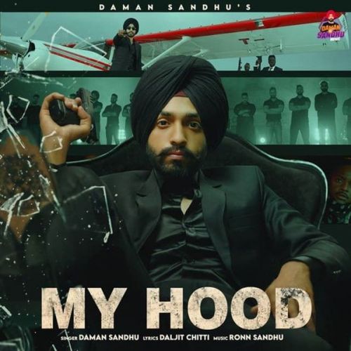 download My Hood Daman Sandhu mp3 song ringtone, My Hood Daman Sandhu full album download