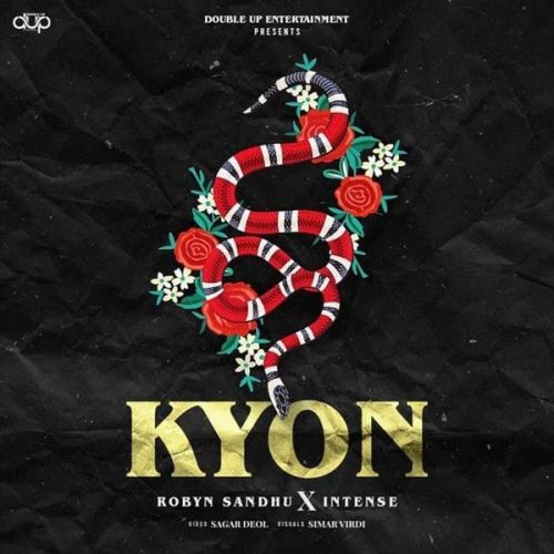 download Kyon Robyn Sandhu mp3 song ringtone, Kyon Robyn Sandhu full album download