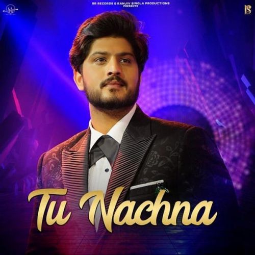download Tu Nachna Gurnam Bhullar mp3 song ringtone, Tu Nachna Gurnam Bhullar full album download