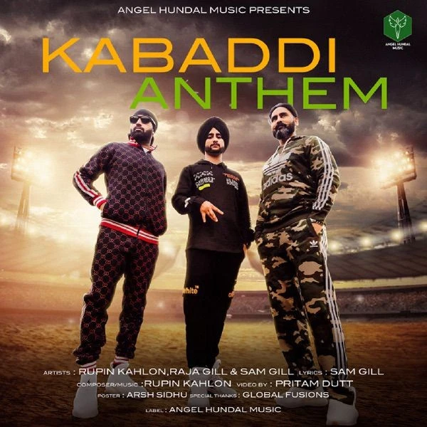 download Kabadi Anthem Rupin Kahlon, Raja Gill mp3 song ringtone, Kabadi Anthem Rupin Kahlon, Raja Gill full album download
