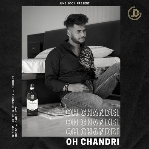 download Oh Chandri Dushant mp3 song ringtone, Oh Chandri Dushant full album download