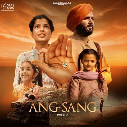 download Ang-Sang Hassrat mp3 song ringtone, Ang-Sang Hassrat full album download