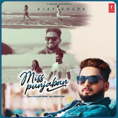 download Miss Punjaban Ajay Dogra mp3 song ringtone, Miss Punjaban Ajay Dogra full album download