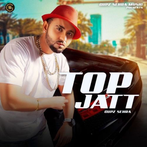 download Top Jatt Gupz Sehra mp3 song ringtone, Top Jatt Gupz Sehra full album download