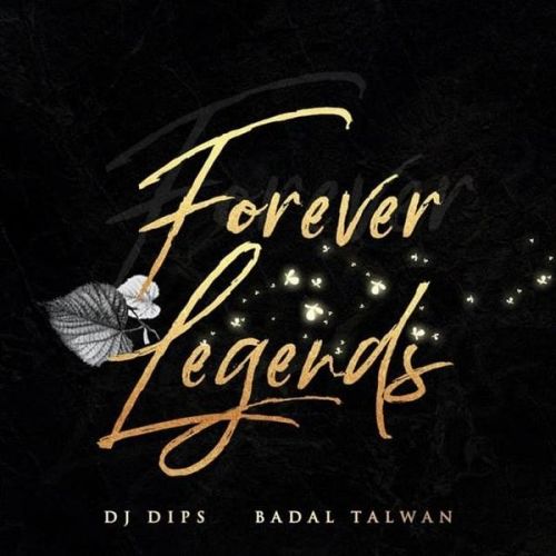 download Gallan Gurian Badal Talwan mp3 song ringtone, Forever Legends Badal Talwan full album download