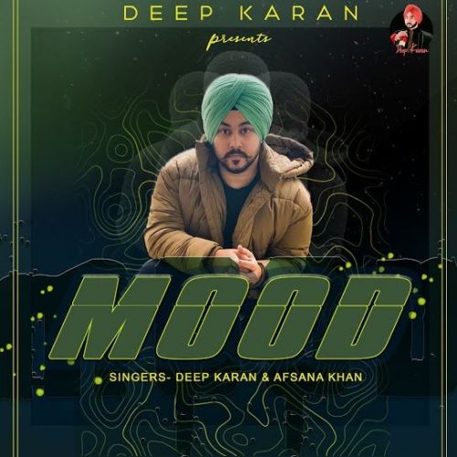 download Mood Deep Karan, Afsana Khan mp3 song ringtone, Mood Deep Karan, Afsana Khan full album download