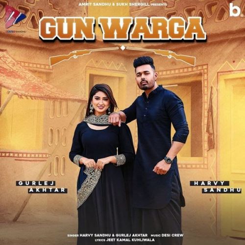 download Gun Warga Gurlez Akhtar, Harvy Sandhu mp3 song ringtone, Gun Warga Gurlez Akhtar, Harvy Sandhu full album download