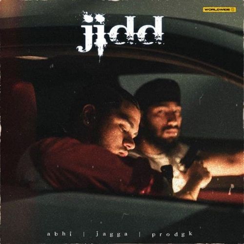 download Jidd Jagga, Abhi mp3 song ringtone, Jidd Jagga, Abhi full album download