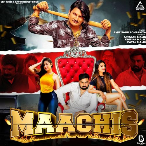download Maachis Amit Saini Rohtakiyaa mp3 song ringtone, Maachis Amit Saini Rohtakiyaa full album download