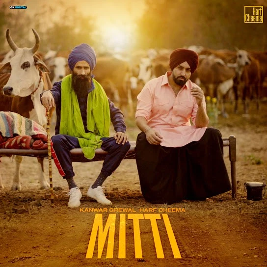 download Mitti Kanwar Grewal, Harf Cheema mp3 song ringtone, Mitti Kanwar Grewal, Harf Cheema full album download