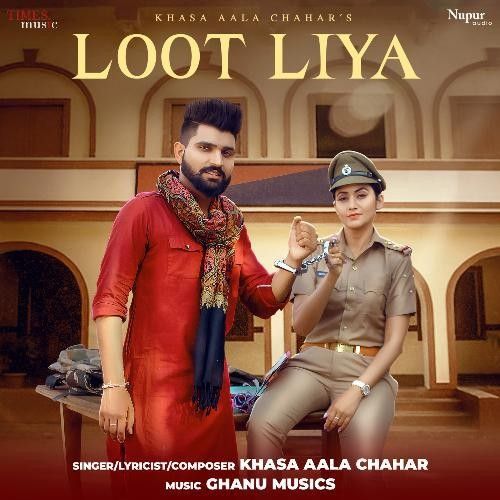 download Loot Liya Khasa Aala Chahar mp3 song ringtone, Loot Liya Khasa Aala Chahar full album download
