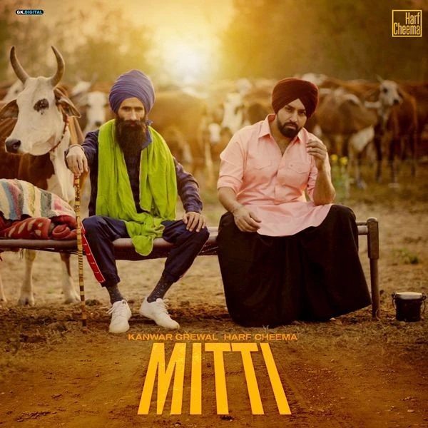 download Mitti Harf Cheema, Kanwar Grewal mp3 song ringtone, Mitti Harf Cheema, Kanwar Grewal full album download