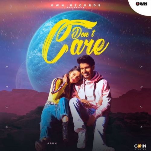 download Dont Care Arun mp3 song ringtone, Dont Care Arun full album download