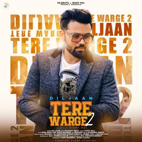 download Tere Warge 2 Diljaan mp3 song ringtone, Tere Warge 2 Diljaan full album download