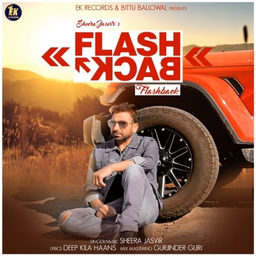 download Flash Back Sheera Jasvir mp3 song ringtone, Flash Back Sheera Jasvir full album download