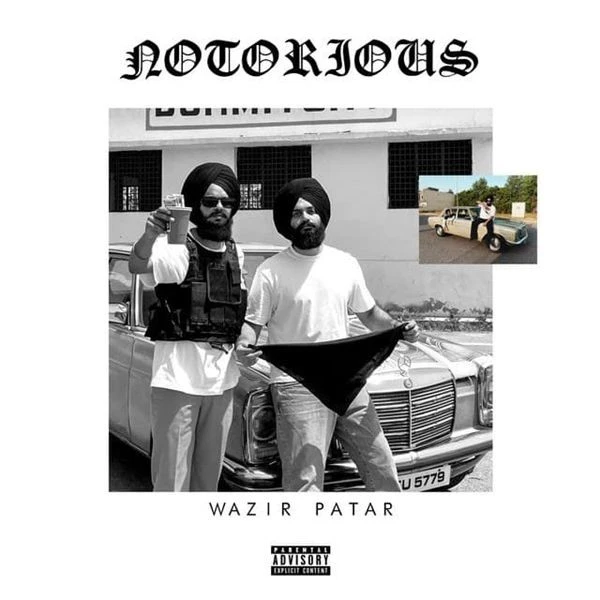 download Notorious Wazir Patar mp3 song ringtone, Notorious Wazir Patar full album download