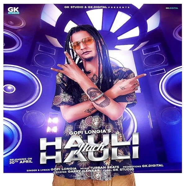 download Hauli Hauli Nach Gopi Longia mp3 song ringtone, Hauli Hauli Nach Gopi Longia full album download