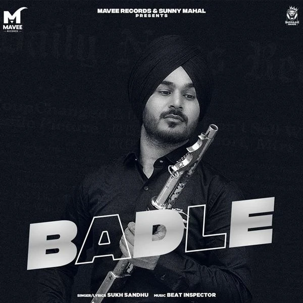 download Badle Sukh Sandhu mp3 song ringtone, Badle Sukh Sandhu full album download