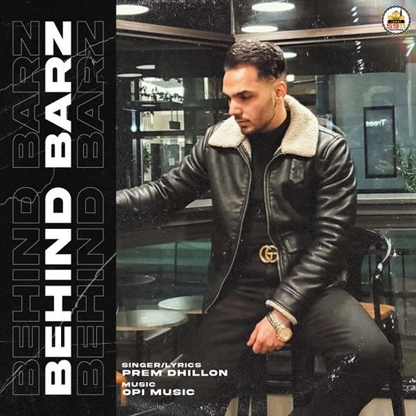 download Behind Barz Prem Dhillon mp3 song ringtone, Behind Barz Prem Dhillon full album download