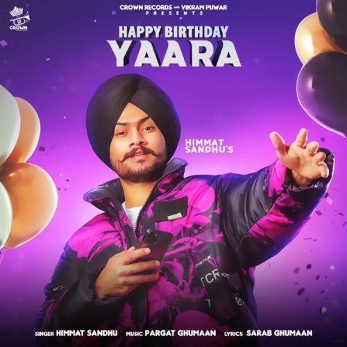 download Happy Birthday Yaara Himmat Sandhu mp3 song ringtone, Happy Birthday Yaara Himmat Sandhu full album download
