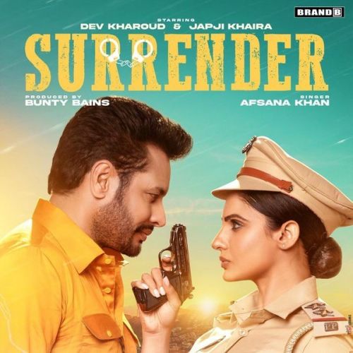 download Surrender Afsana Khan mp3 song ringtone, Surrender Afsana Khan full album download