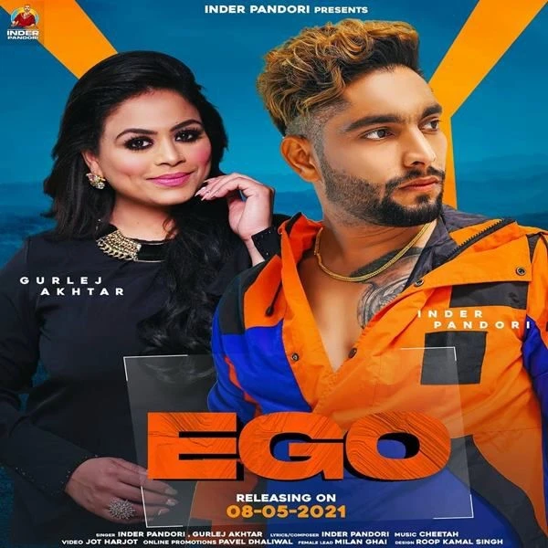 download Ego Gurlez Akhtar, Inder Pandori mp3 song ringtone, Ego Gurlez Akhtar, Inder Pandori full album download