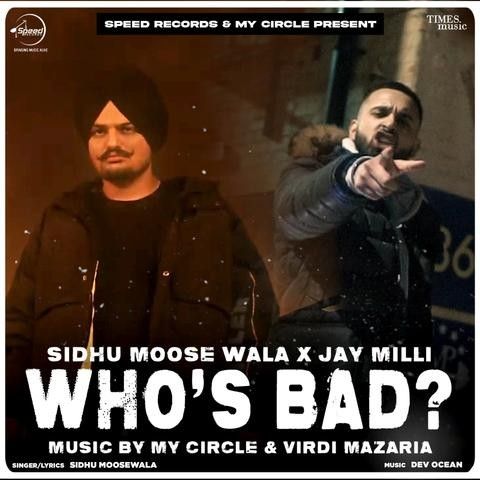 download Whos Bad Sidhu Moose Wala mp3 song ringtone, Whos Bad Sidhu Moose Wala full album download