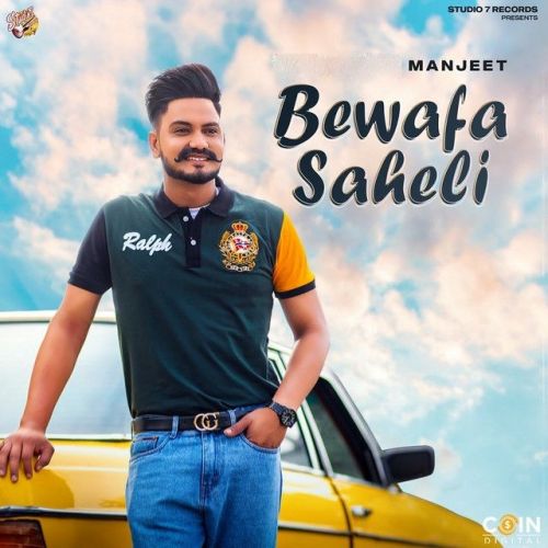 download Bewafa Saheli Manjeet mp3 song ringtone, Bewafa Saheli Manjeet full album download