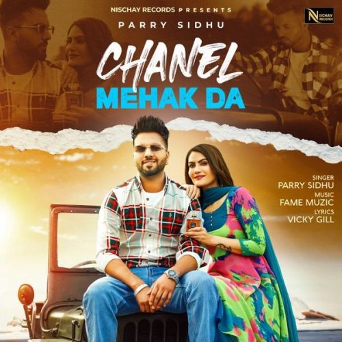 download Chanel Mehak Da Parry Sidhu mp3 song ringtone, Chanel Mehak Da Parry Sidhu full album download
