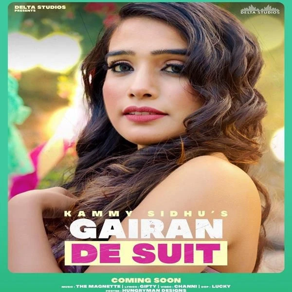 download Gairan De Suit Kammy Sidhu mp3 song ringtone, Gairan De Suit Kammy Sidhu full album download