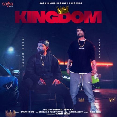 download Kingdom Gagan Kokri, Bohemia mp3 song ringtone, Kingdom Gagan Kokri, Bohemia full album download