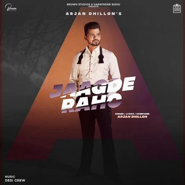 download Jagde Raho Arjan Dhillon mp3 song ringtone, Jagde Raho Arjan Dhillon full album download