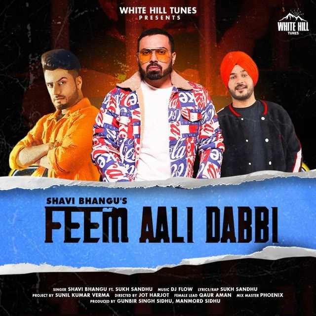 download Feem Aali Dabbi Sukh Sandhu, Shavi Bhangu mp3 song ringtone, Feem Aali Dabbi Sukh Sandhu, Shavi Bhangu full album download